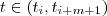 t\in (t_i,t_{i+m+1})