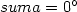 suma = 0^\circ