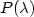 P(\lambda)\,